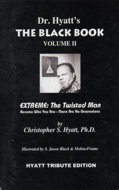 The Black Book: Volume II : Extreme - The Twisted Man, Paperback / softback Book