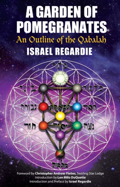 A Garden of Pomegranates : An Outline of the Qabalah, Paperback / softback Book