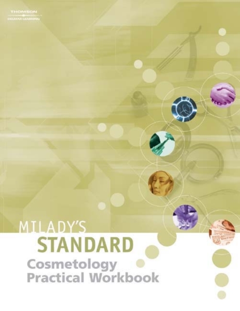 Milady's Standard Text of Cosmetology - Practical Workbook, Paperback / softback Book