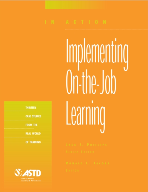 Implementing On-the-job Learning, Paperback / softback Book