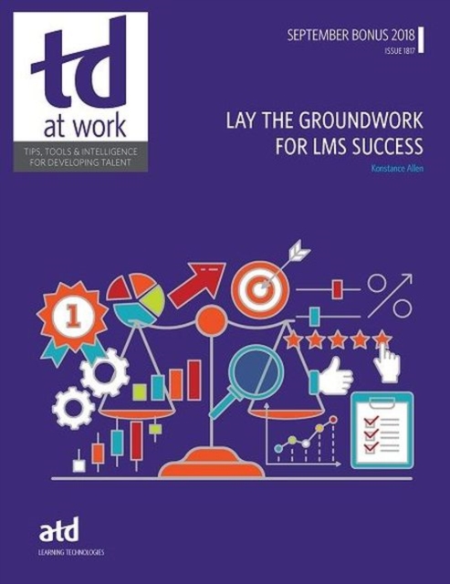 Lay the Groundwork for LMS Success, Paperback / softback Book