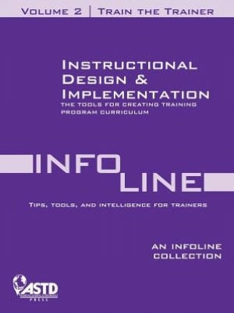 Train the Trainer : Instructional Design & Implementation 2, Paperback / softback Book