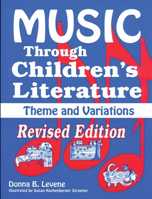 Music through Children's Literature, Paperback / softback Book