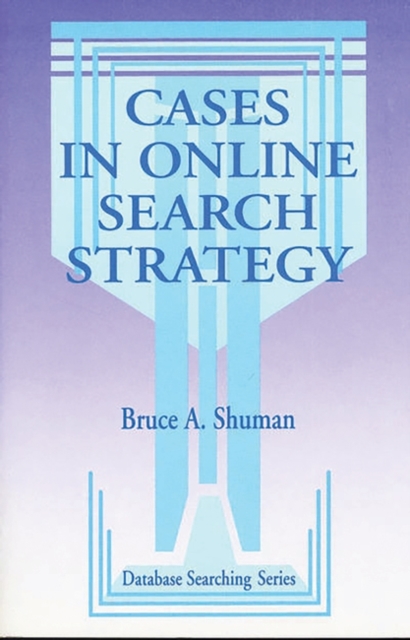Cases in Online Search Strategy, Paperback / softback Book