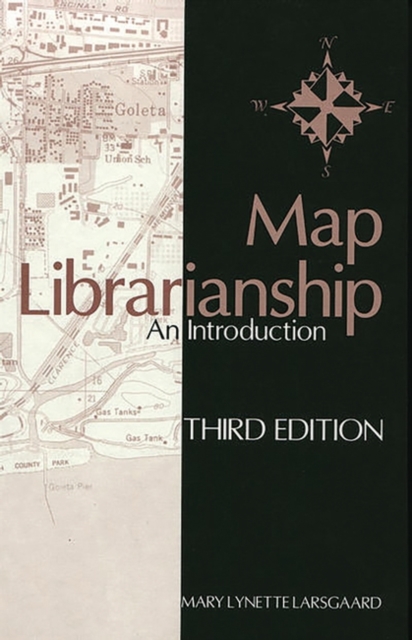 Map Librarianship : An Introduction, Hardback Book