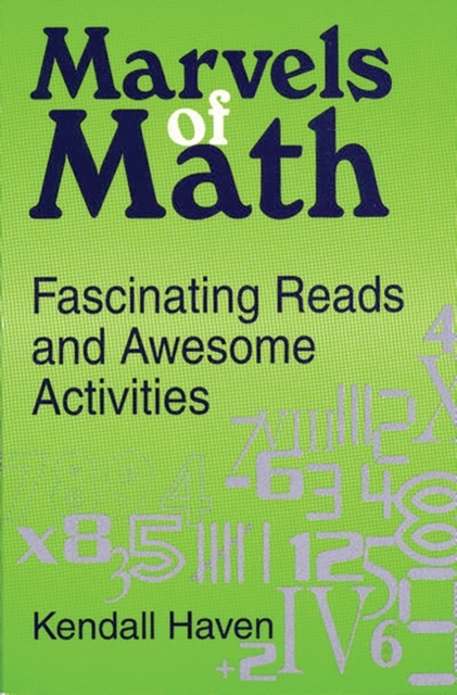 Marvels of Math : Fascinating Reads and Awesome Activities, Paperback / softback Book