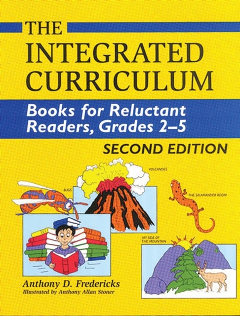 The Integrated Curriculum : Books for Reluctant Readers, Grades 25, Paperback / softback Book