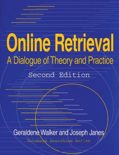 Online Retrieval : A Dialogue of Theory and Practice, 2nd Edition, Paperback / softback Book