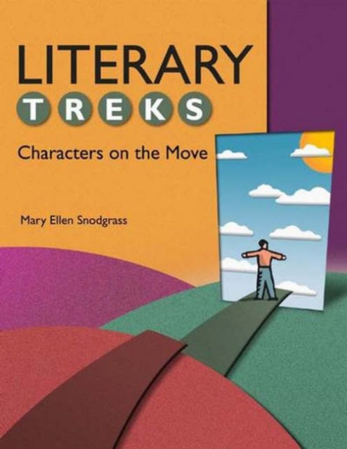 Literary Treks : Characters on the Move, Paperback / softback Book