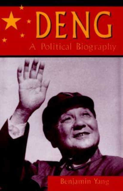 Deng : A Political Biography, Paperback / softback Book