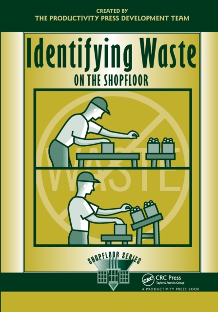Identifying Waste on the Shopfloor, Paperback / softback Book