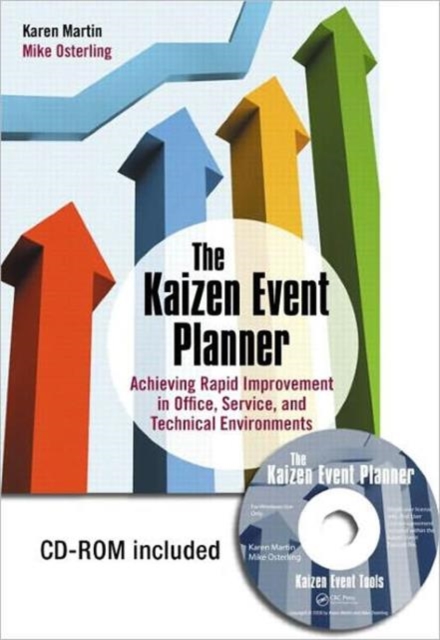 The Kaizen Event Planner : Achieving Rapid Improvement in Office, Service, and Technical Environments, Paperback / softback Book