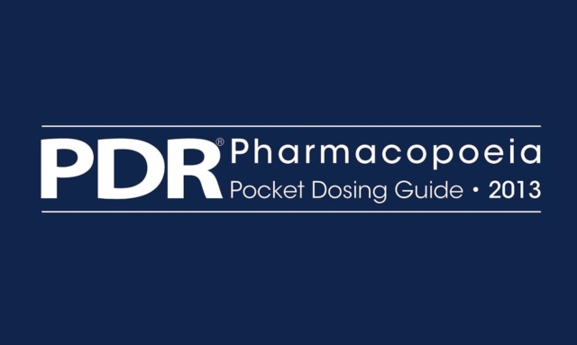 PDR Pharmacopoeia Pocket Dosing Guide 2013, Paperback / softback Book
