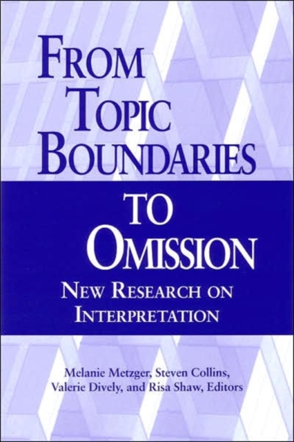 From Topic Boundaries to Omission, Hardback Book