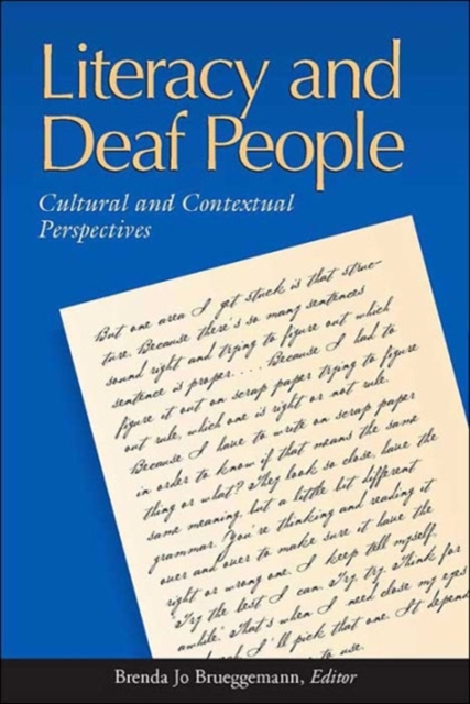 Literacy and Deaf People : Cultural and Contextual Perspectives, Hardback Book