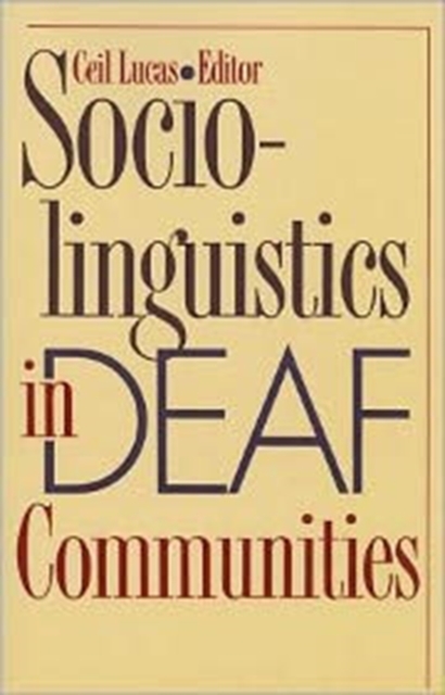 Sociolinguistics in Deaf Communities, Paperback / softback Book