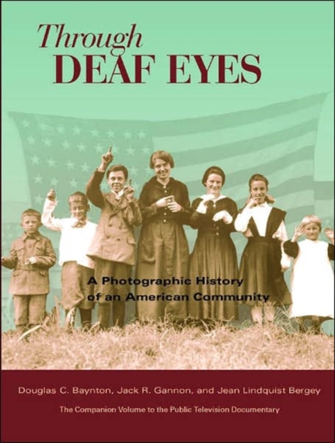 Through Deaf Eyes, Hardback Book