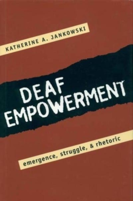 Deaf Empowerment, Paperback / softback Book