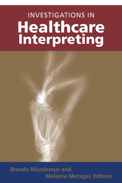 Investigations in Healthcare Interpreting, PDF eBook