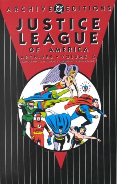 Justice League Of America Archives HC Vol 06, Hardback Book