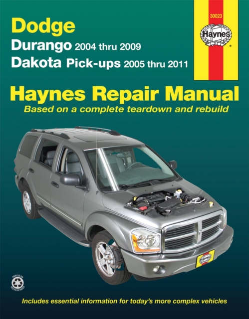 Dodge Durango (2004-2009) & Dakota (2005-2011) pick-ups Haynes Repair Manual (USA) : 45234, Paperback / softback Book