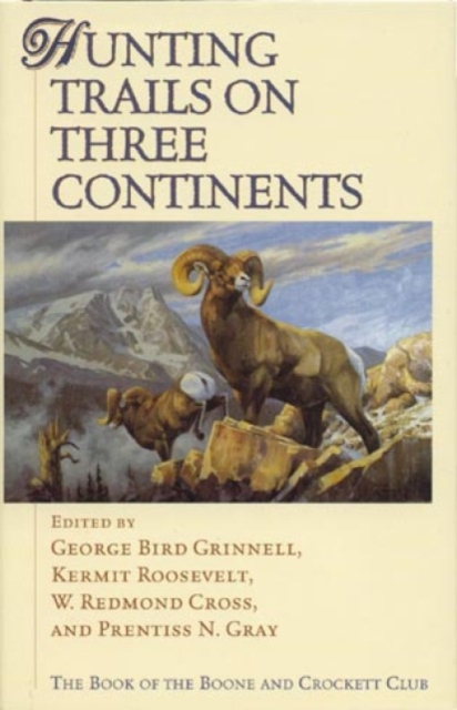 Hunting Trails on Three Continents, Leather / fine binding Book