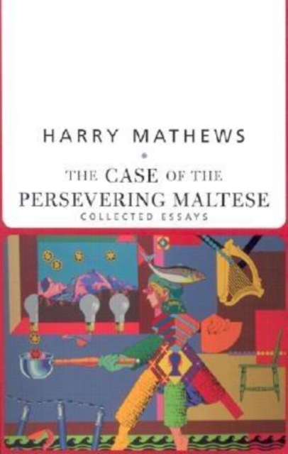 Case of the Persevering Maltese : Collected Essays, Paperback / softback Book