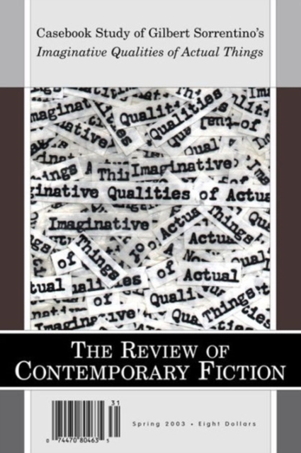 The Review of Contemporary Fiction: Volume XXIII, Part 1, Paperback / softback Book