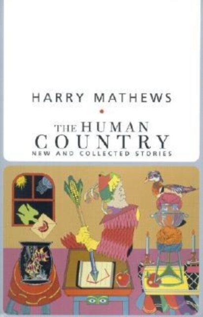 Human Country : New and Collected Stories, Paperback / softback Book