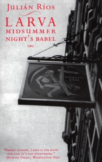 Larva : A Midsummer Night's Babel, Paperback / softback Book