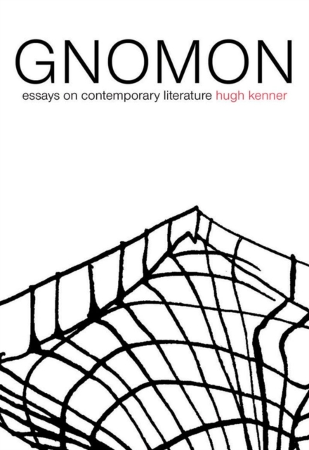 Gnomon : Essays on Contemporary Literature, Paperback / softback Book