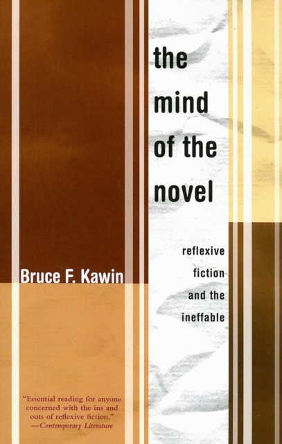 Mind of the Novel : Reflexive Fiction and the Ineffable, Paperback / softback Book