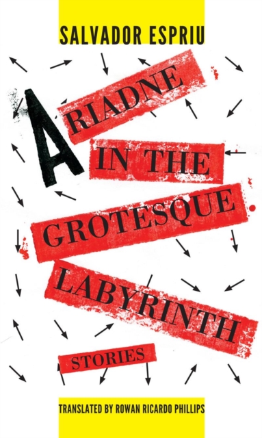 Ariadne in the Grotesque Labyrinth, Paperback / softback Book
