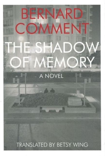 The Shadow of Memory, Hardback Book