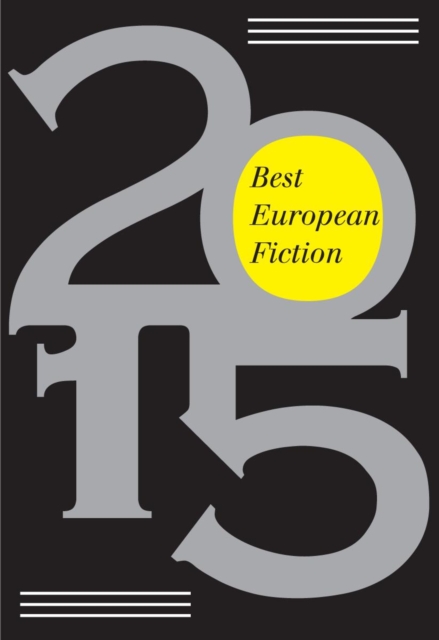 Best European Fiction 2015, Paperback / softback Book