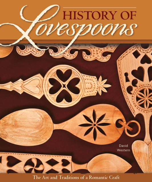 History of Lovespoons, Paperback Book
