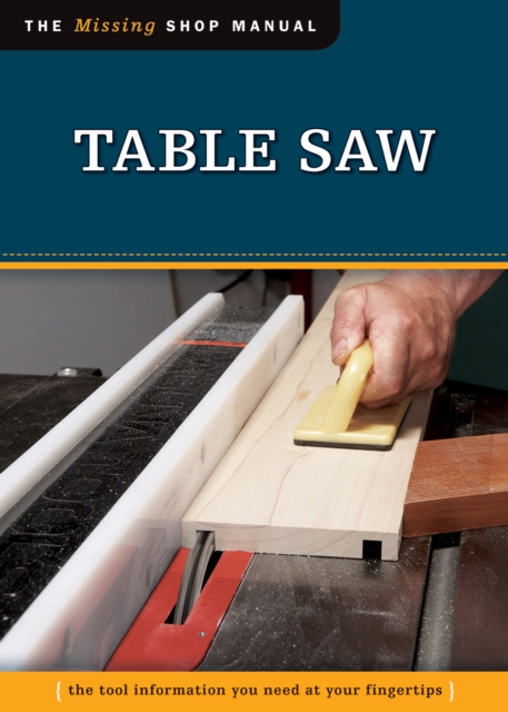 Table Saw (Missing Shop Manual), Paperback / softback Book