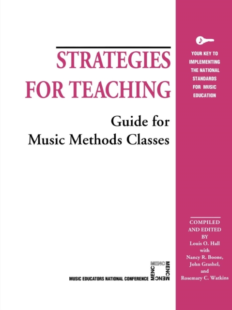 Strategies for Teaching : Guide for Music Methods Classes, Paperback / softback Book