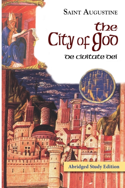 The City of God Abridged Study Edition, Paperback / softback Book