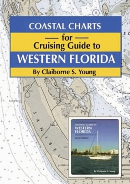 Coastal Charts for Cruising Guide to Western Florida, Paperback Book