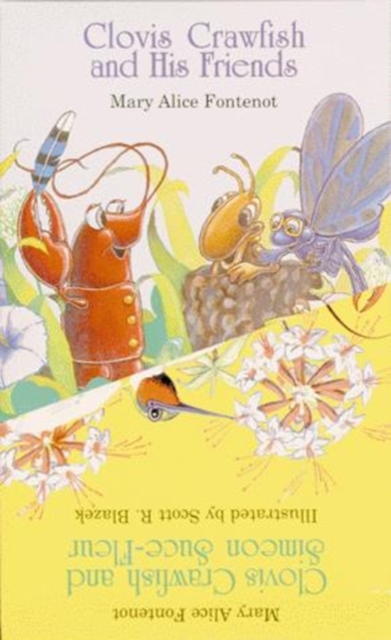 Clovis Crawfish and His Friends/Clovis Crawfish and Simeon Suce-fleur, Audio cassette Book