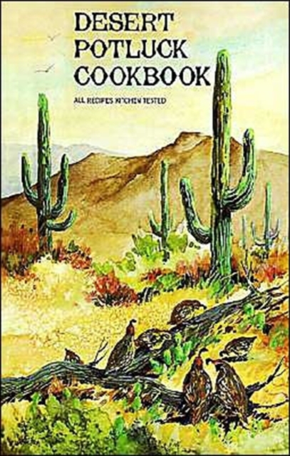 Desert Potluck Cookbook, Paperback / softback Book