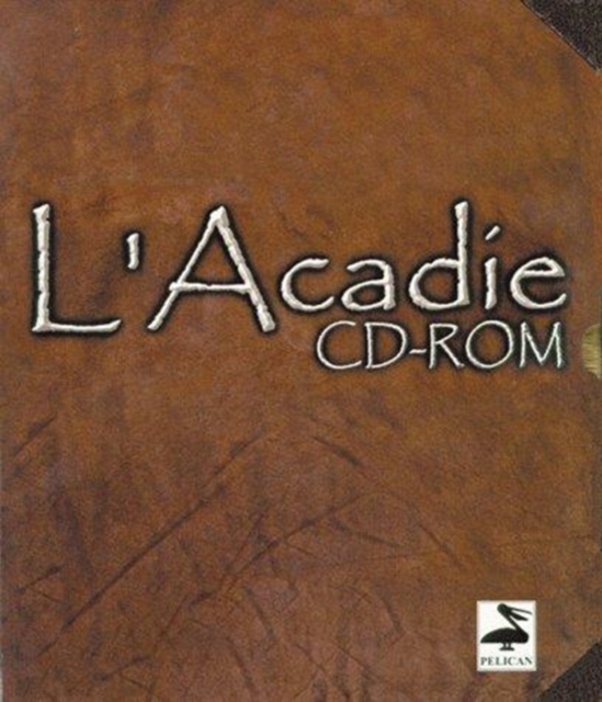 L'Acadie, CD-ROM Book