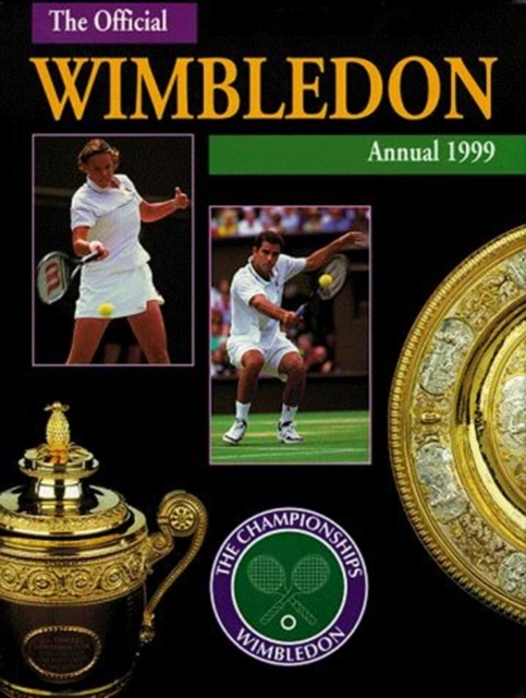 Official Wimbledon Annual 1999, The, Hardback Book