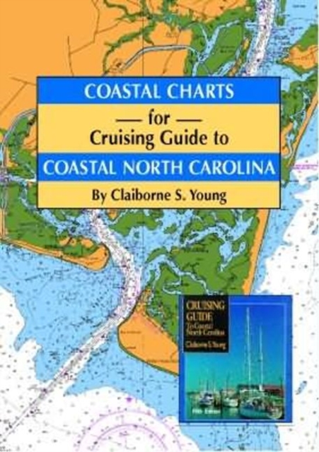 Coastal Charts for Cruising Guide to Coastal North Carolina, Spiral bound Book