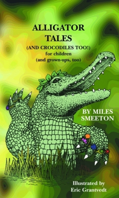 Alligator Tales, Hardback Book