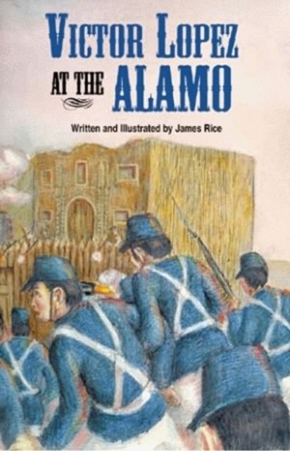 Victor Lopez at the Alamo, Paperback Book