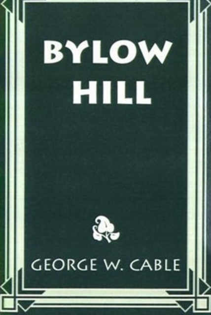 Bylow Hill, Paperback / softback Book
