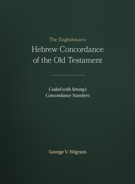 Englishman's Hebrew Concordance, Paperback / softback Book