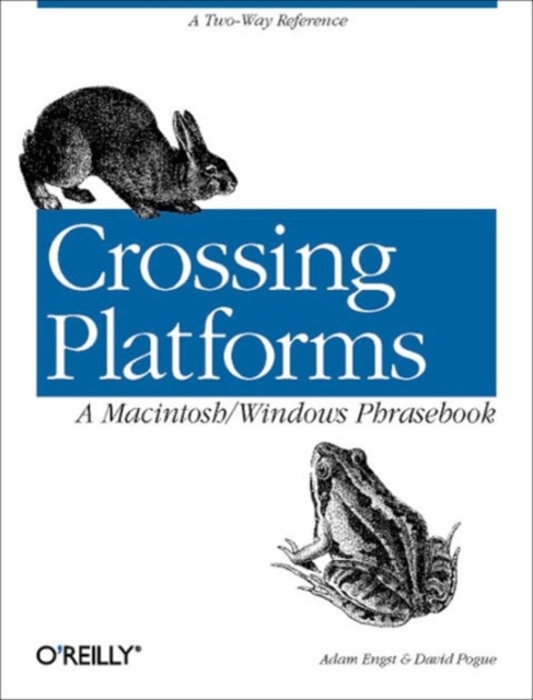 Crossing Platforms - A Macintosh/Windows Phrasebook, Paperback / softback Book